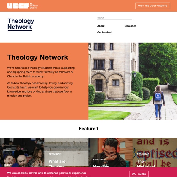 Theology Network - Know God better, love Jesus more, join the revolution