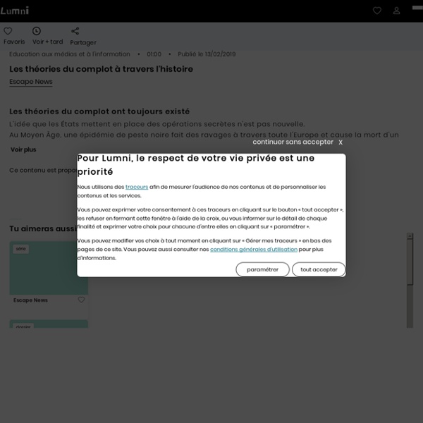 Les théories du complot à travers l'histoire - Vidéo Education aux médias et à l'information