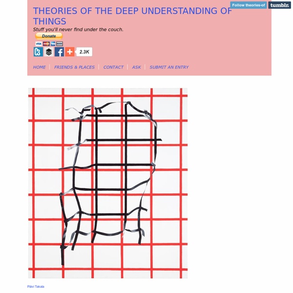 Theories of The Deep Understanding of Things