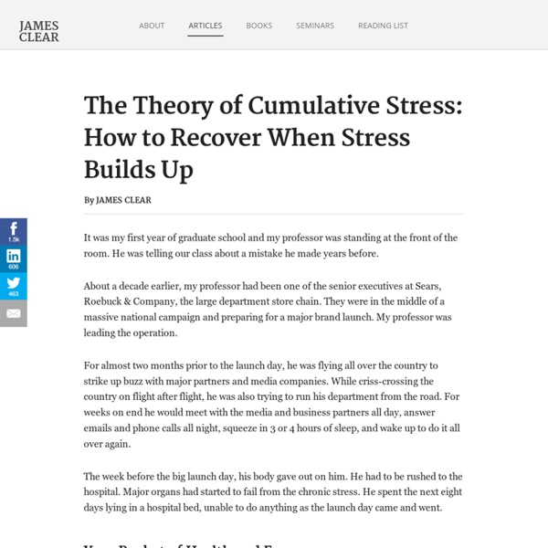 The Theory of Cumulative Stress: How to Recover When Stress Builds Up
