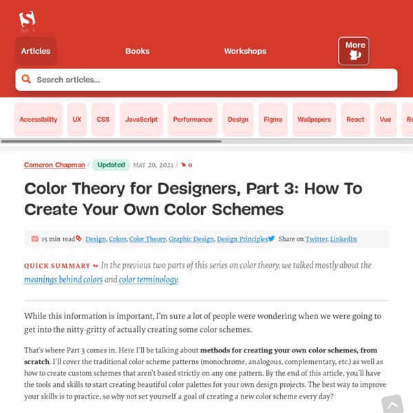Color Theory for Designers: How To Create Your Own Color Schemes