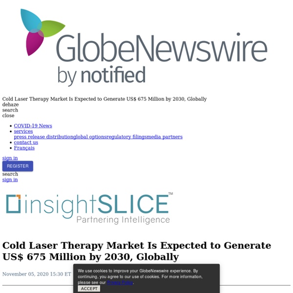 Cold Laser Therapy Market Is Expected to Generate US$ 675