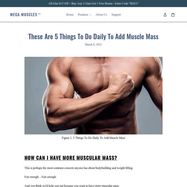 These Are 5 Things To Do Daily To Add Muscle Mass – Mega Muscles™