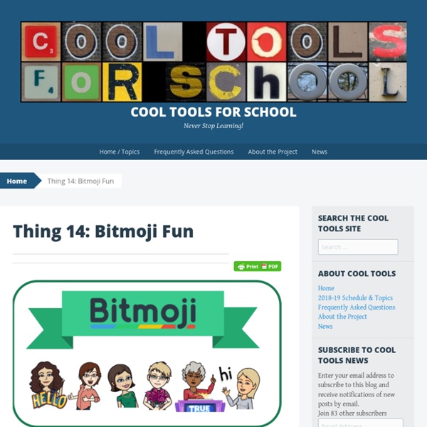 Thing 14: Bitmoji Fun - Cool Tools for School
