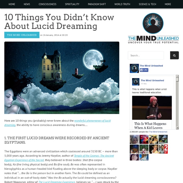 10 Things You Didn’t Know About Lucid Dreaming