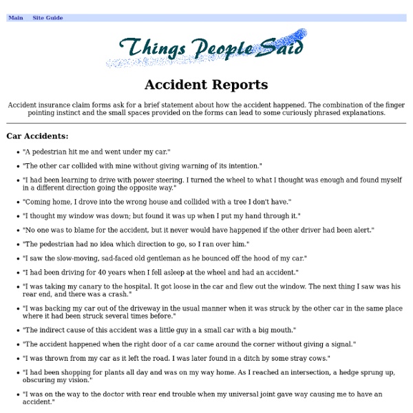 Things People Said: Car Accident Reports - StumbleUpon