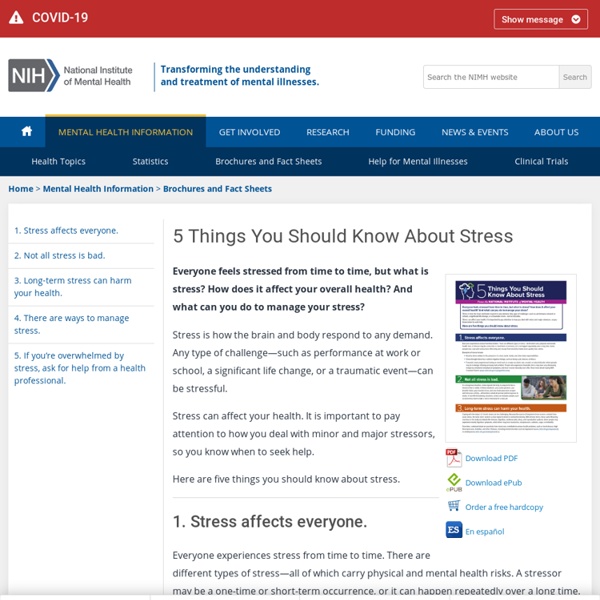 4. Five Things One Should Know About Stress