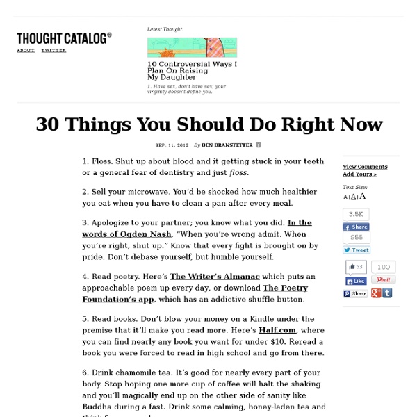 30 Things You Should Do Right Now