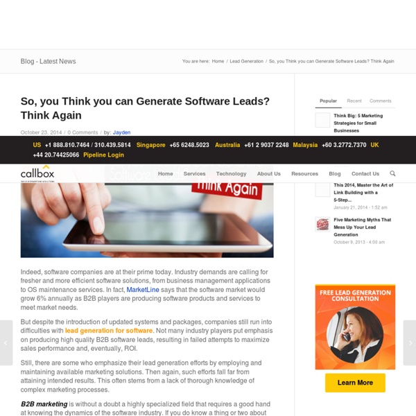So, you Think you can Generate Software Leads? Think Again