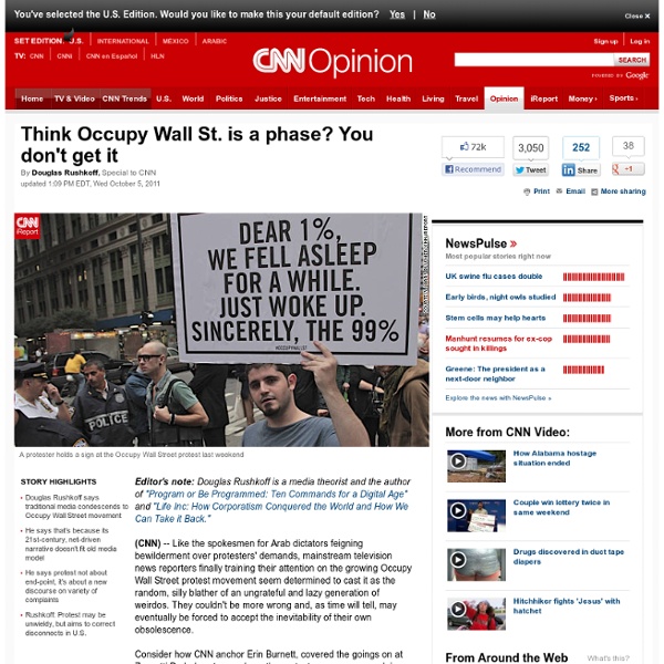 Think Occupy Wall St. is a phase? You don't get it