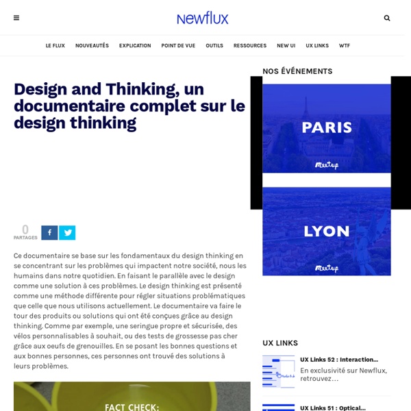 Design and Thinking, un documentaire complet sur le design thinking