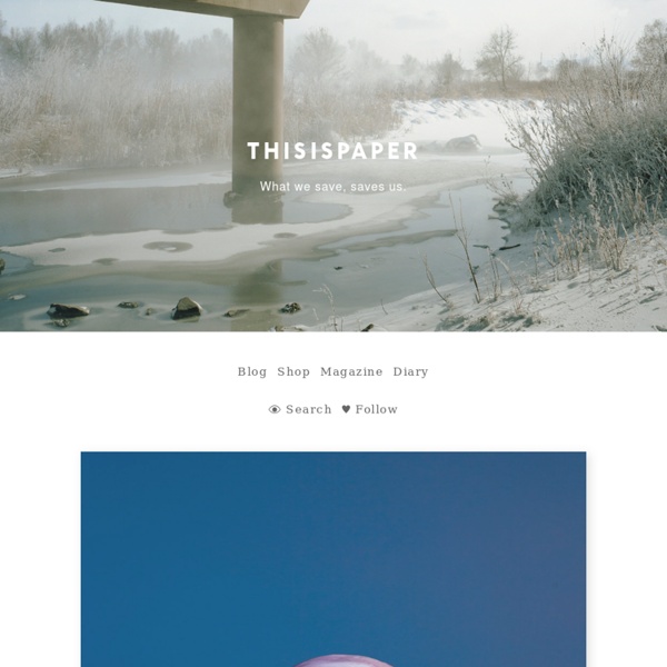 Thisispaper — What we save, saves us.