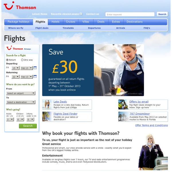 Thomson Flights – all the assurances and service you’ve come to expect from Thomson - Flights