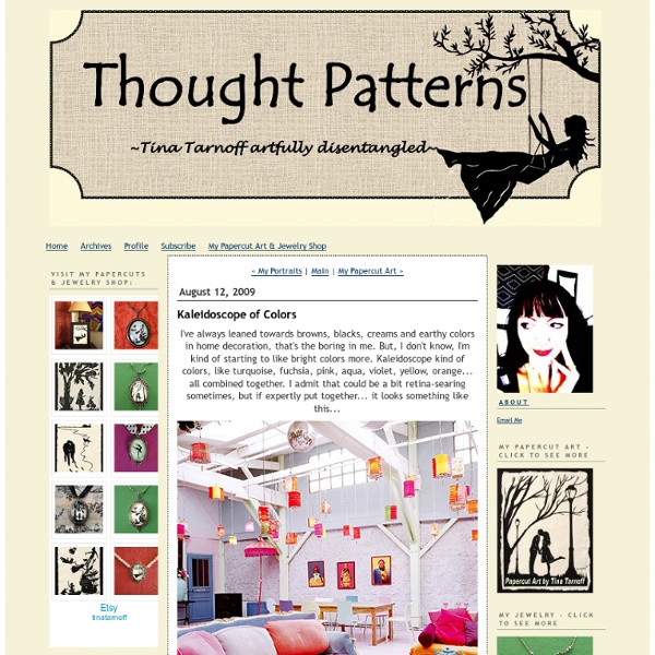 THOUGHT PATTERNS: Kaleidoscope of Colors