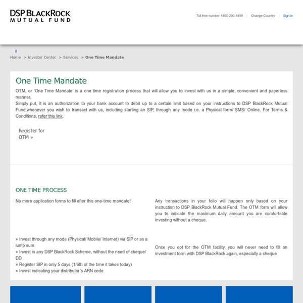 One Time Mandate (OTM) by DSP BlackRock Mutual Fund