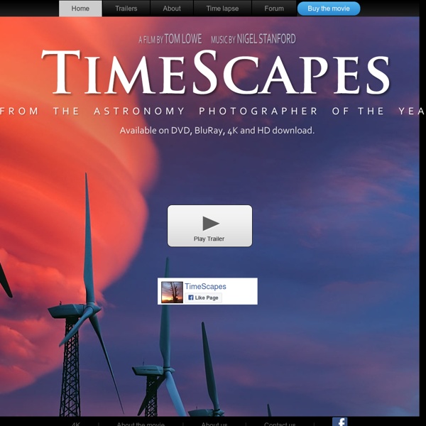 Timescapes Timelapse