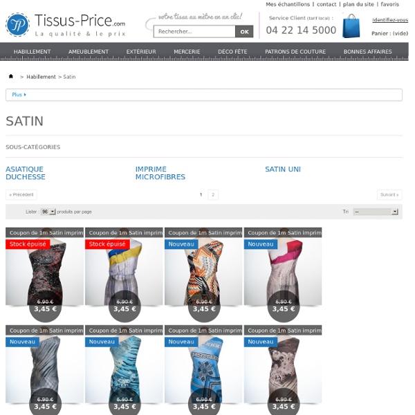 Tissus Price, vente de satin et de tissus au mètre, tissu à prix discount. - Tissus Price