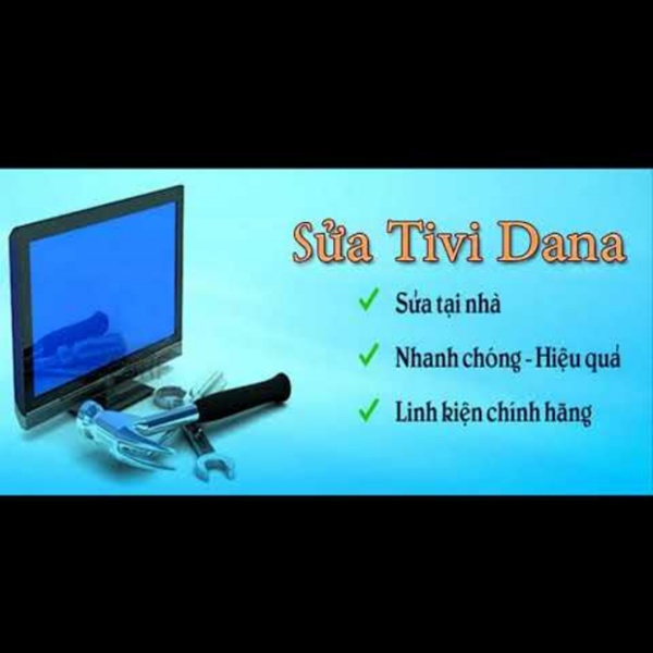 Sửa Tivi tại nhà Đà Nẵng uy tín giá rẻ gọi là tới ngay trong ngày