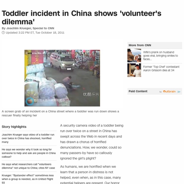 Toddler incident in China shows 'volunteer's dilemma' - CNN