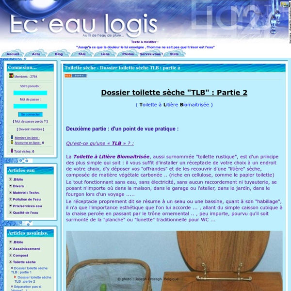 Éc'eau-logis - Toilette sèche - Dossier toilette sèche TLB : partie 2