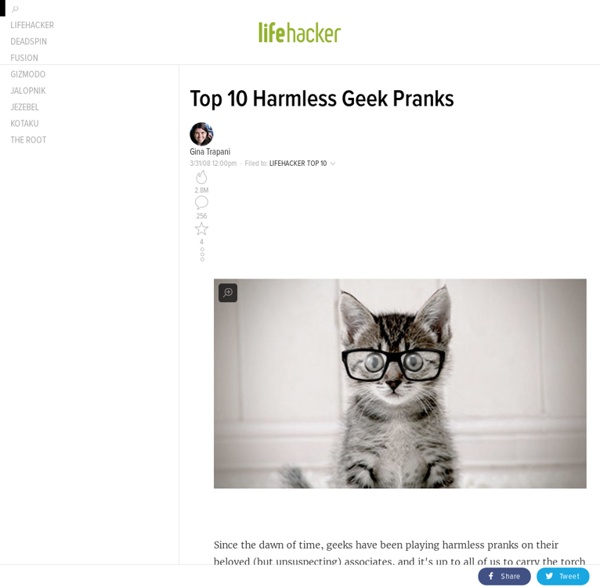 Top 10 Harmless Geek Pranks