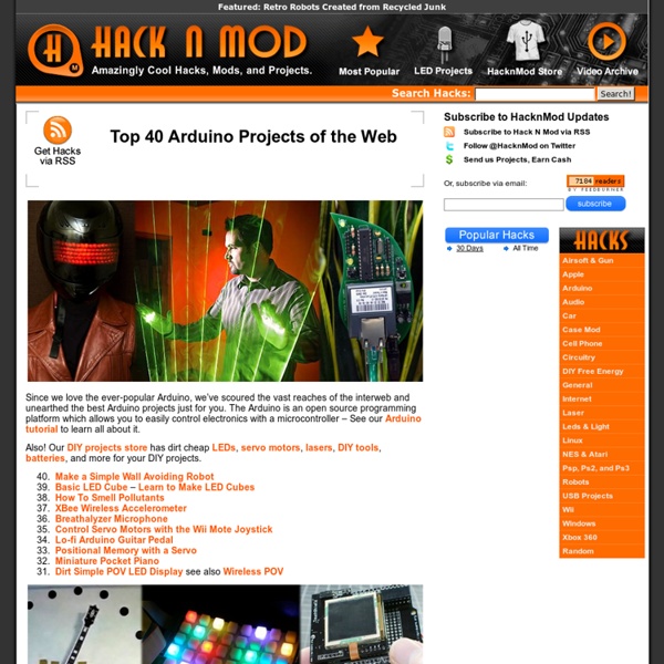 Top 40 Arduino Projects of the Web