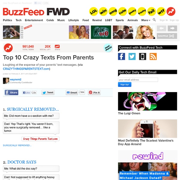 Top 10 Crazy Texts From Parents: Pics, Videos, Links, News