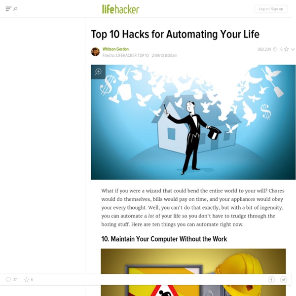 Top 10 Hacks for Automating Your Life