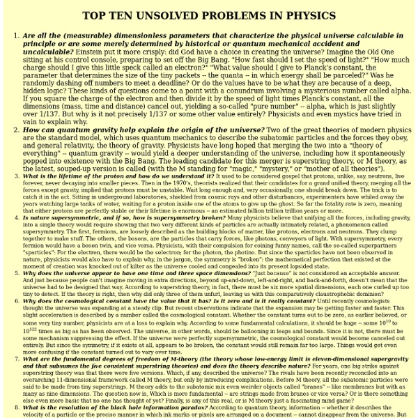 TOP TEN UNSOLVED PROBLEMS IN PHYSICS