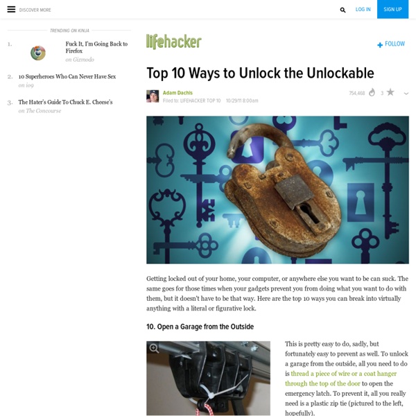 Top 10 Ways to Unlock the Unlockable