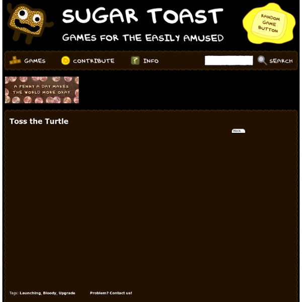 Toss the Turtle - Another Random Game on Sugar Toast - StumbleUp