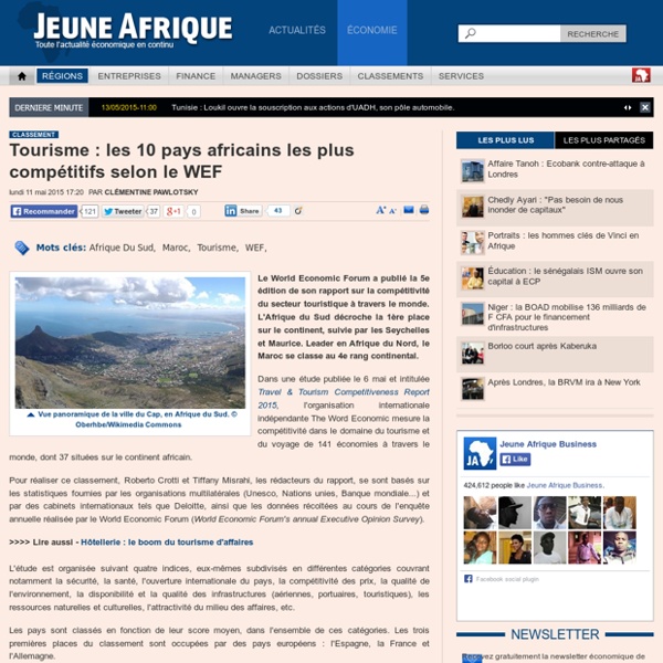 Tourisme : les 10 pays africains les plus compétitifs selon le WEF