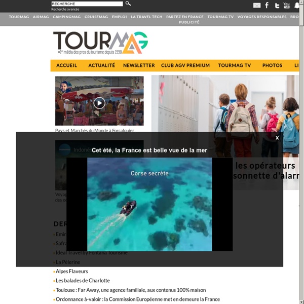 Tourmagazine : journal tourisme grand public - croisière touristique