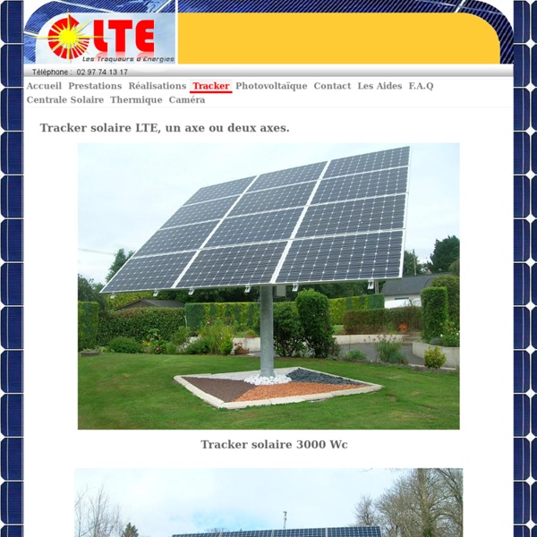 Tracker solaire, suiveur solaire, héliostat