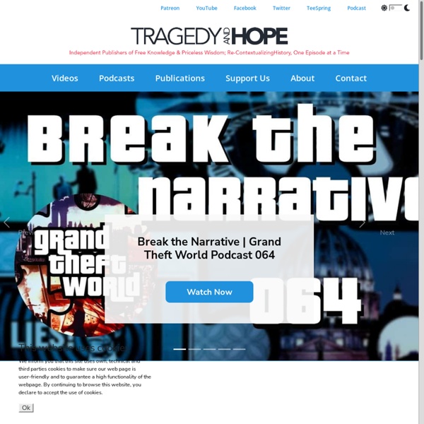 Tragedy and Hope Communications — In a time of irrationality, reason becomes illegal.