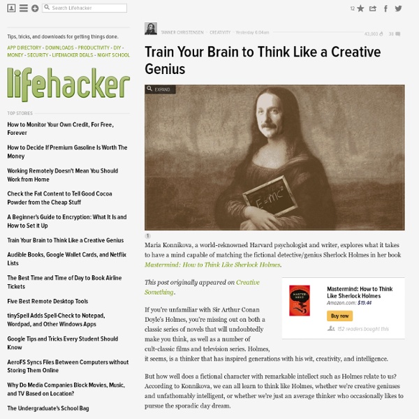 Train Your Brain to Think Like a Creative Genius