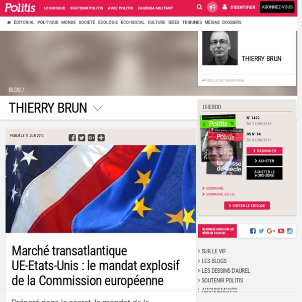 Marché transatlantique UE-Etats-Unis : le mandat explosif de la Commission européenne