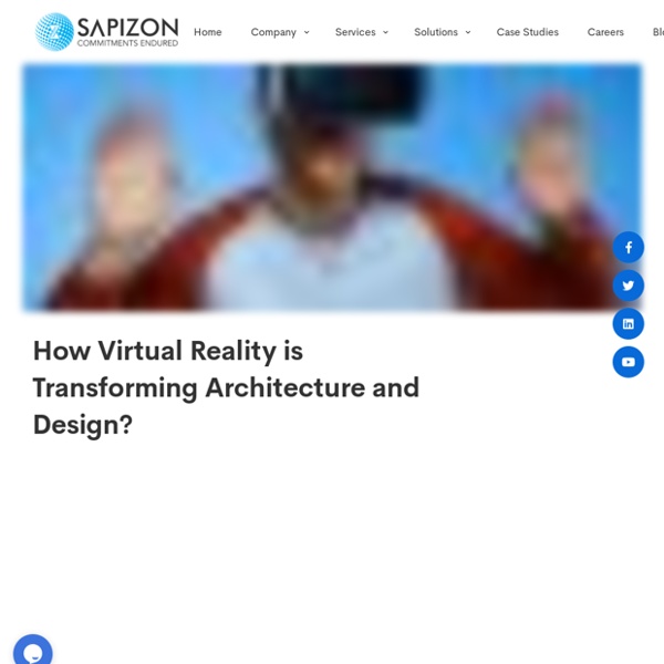 How Virtual Reality is Transforming Architecture and Design?