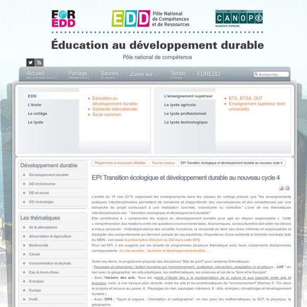 EDD : les textes - EPI Transition écologique et développement durable au nouveau cycle 4