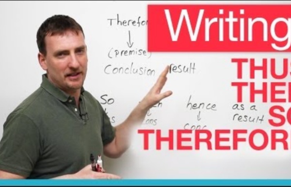 Writing - Transitions - THEREFORE, THUS, CONSEQUENTLY