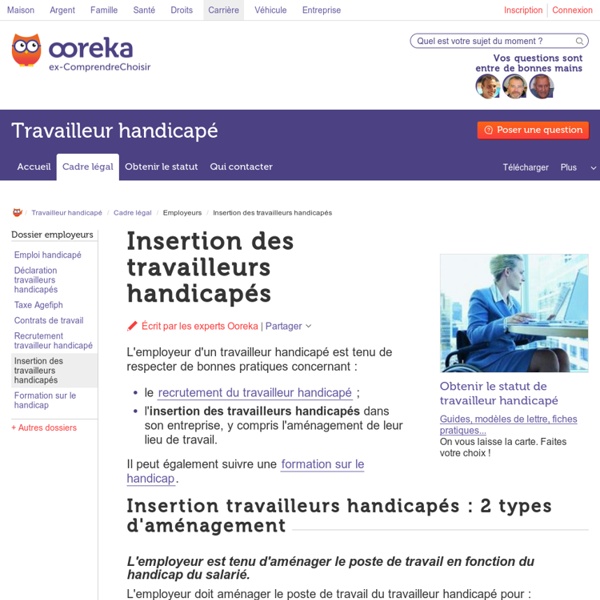 Insertion des travailleurs handicapés : aménagements et aides