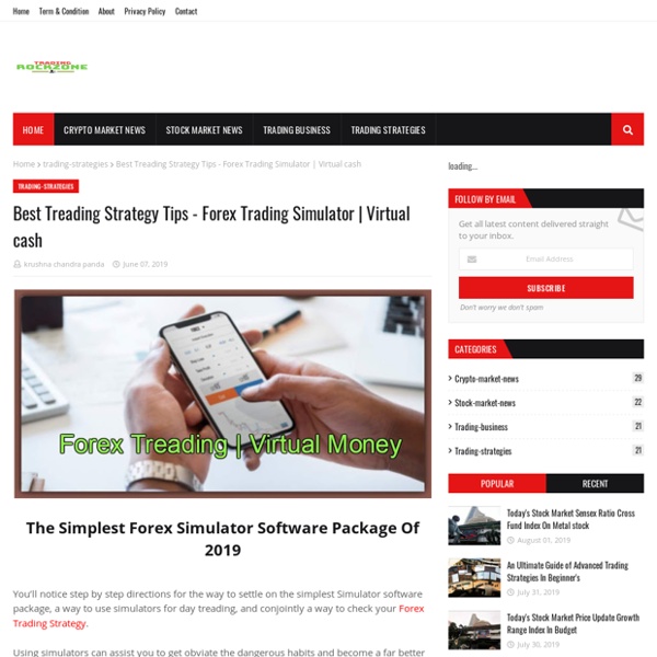Best Treading Strategy Tips - Forex Trading Simulator