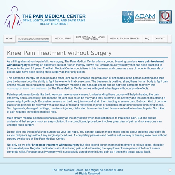 Knee Pain Treatment without Surgery - The Pain Medical Center