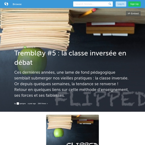 Trembl@y #5 : la classe inversée en débat