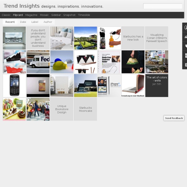 Trend Insights - Designs, Innovations, Inspirations.