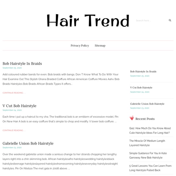 Get the best Haircuts and Hairstyles Trends in 2020