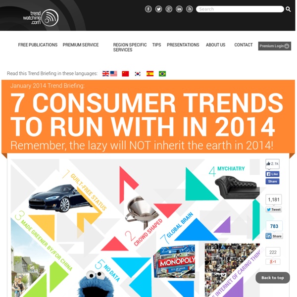 S Trend Briefing covering "7 Consumer Trends To Run With In 2014"