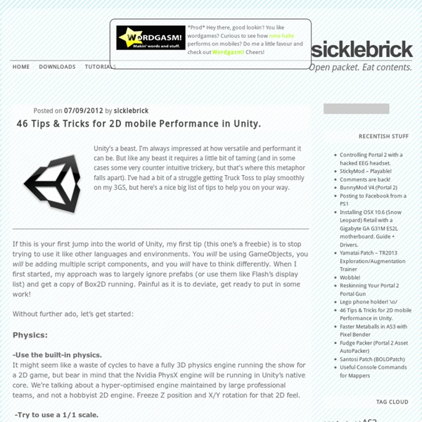 46 Tips & Tricks for 2D mobile Performance in Unity.