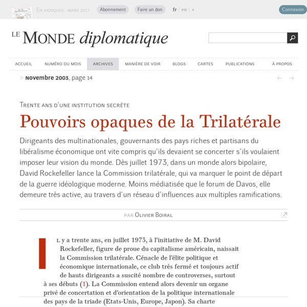 Pouvoirs opaques de la Trilatérale, par Olivier Boiral