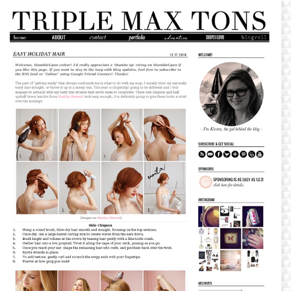 Triple Max Tons: Easy Holiday Hair